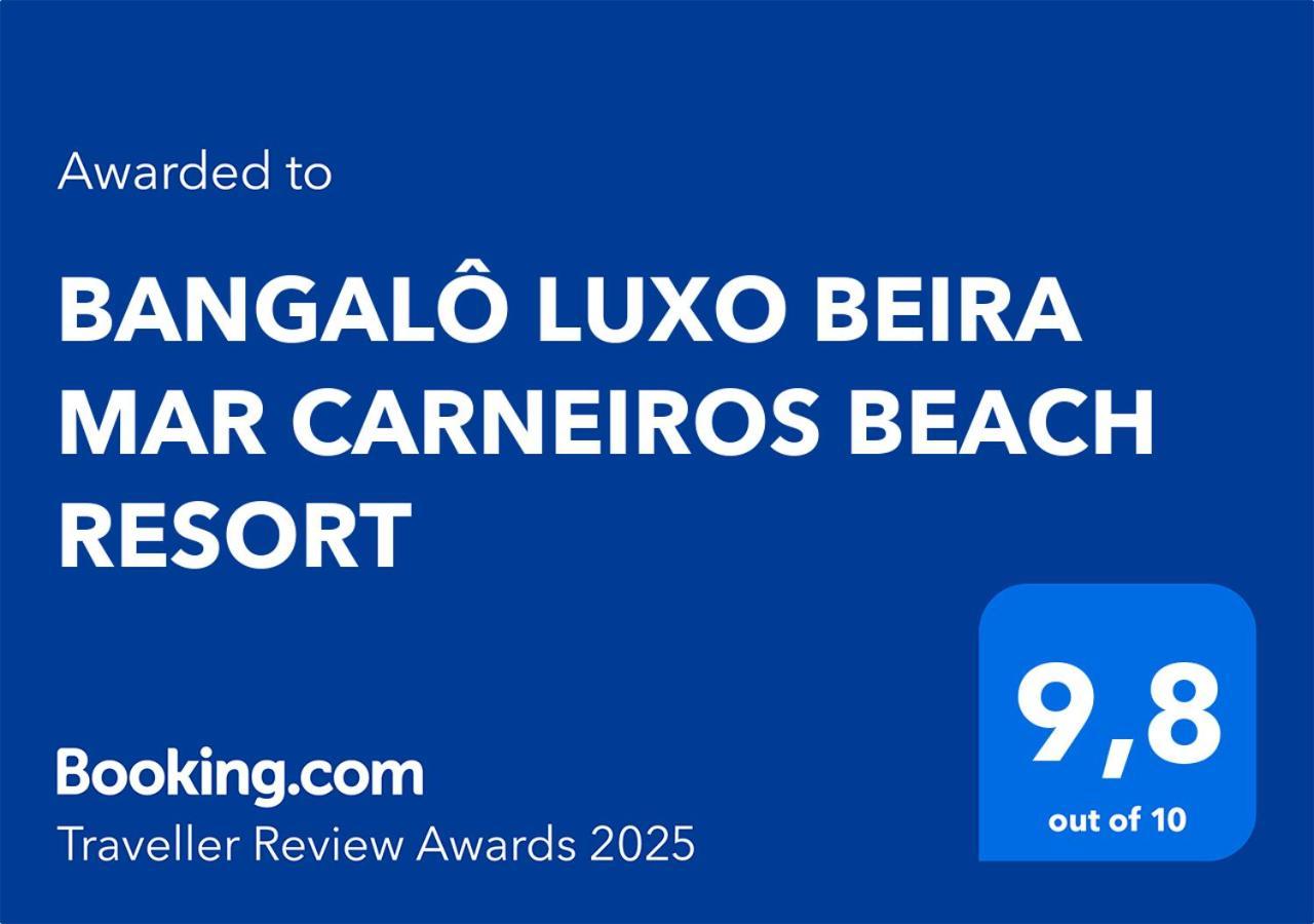 Bangalo Luxo Beira Mar Carneiros Beach Resort بريا دوس كارنيروس المظهر الخارجي الصورة